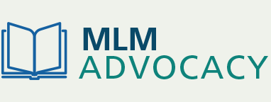 MLM Advocacy